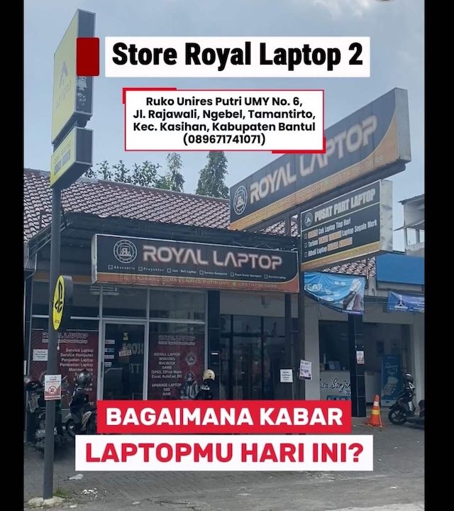 Toko Royal Laptop Cabang 2 - Ruko Unires Putri UMY Yogyakarta